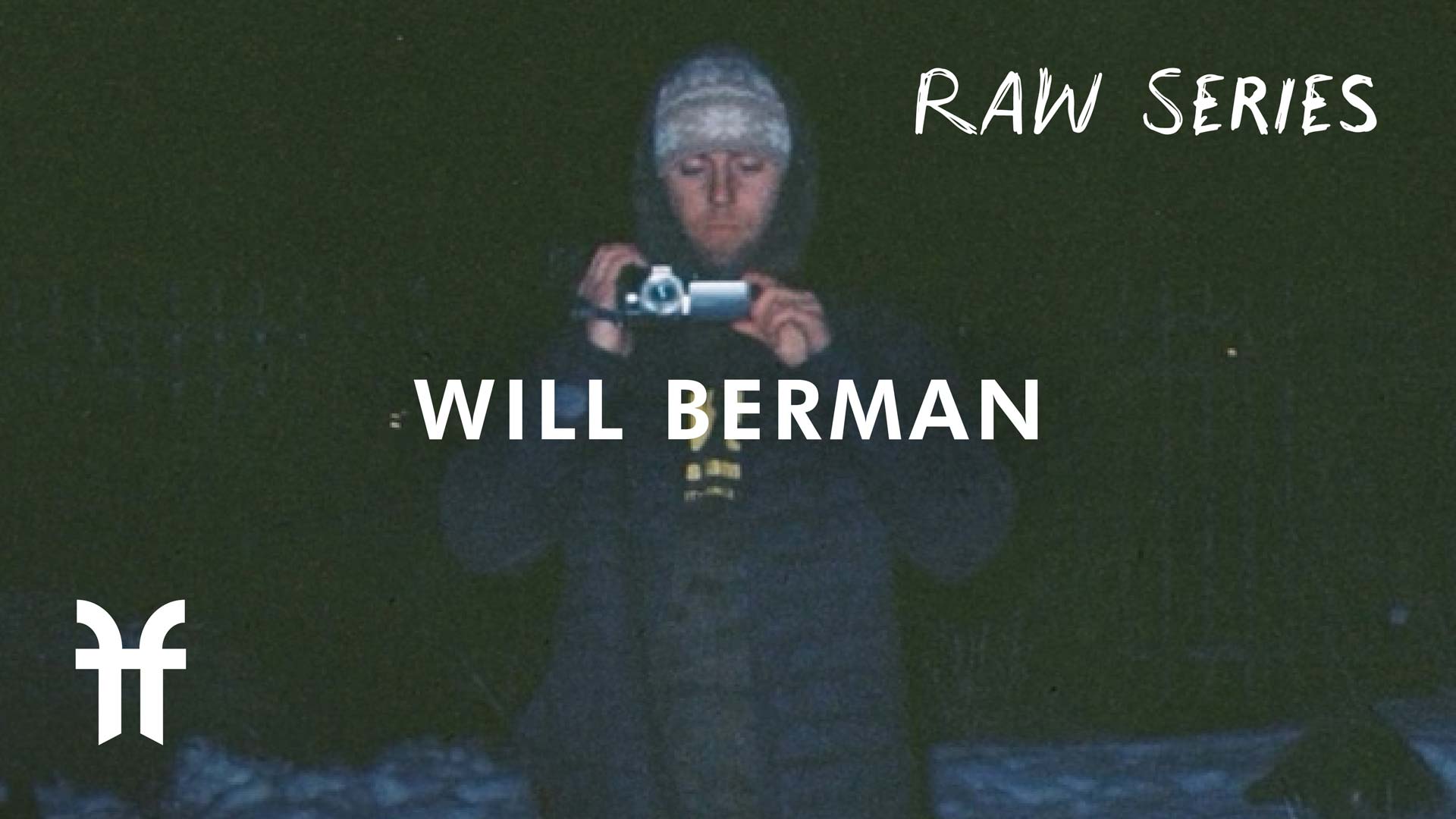 RAW SERIES: S02 E02 | Will Berman