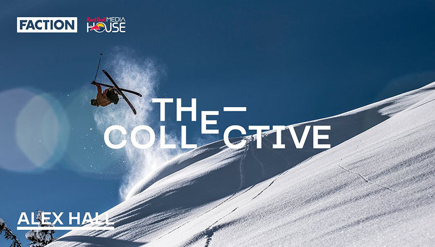 THE COLLECTIVE: Alex Hall Athlete Edit
