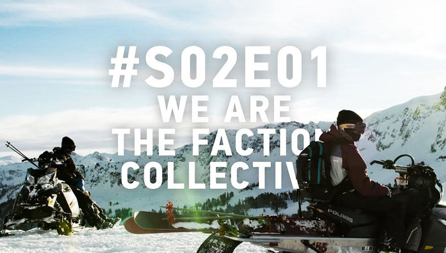We Are The Faction Collective: #S02E01